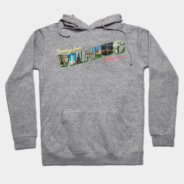 Greetings from Vilnius in Lithuania Vintage style retro souvenir Hoodie by DesignerPropo